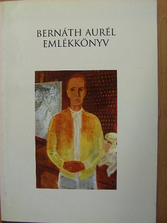 Bernáth Aurél emlékkönyv [antikvár]