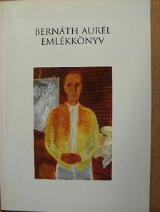 Bernáth Aurél emlékkönyv [antikvár]