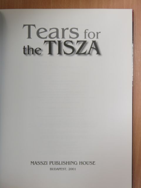 Fekete István - Tears for the Tisza [antikvár]