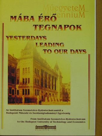 Dr. Németh József - Mába érő tegnapok [antikvár]