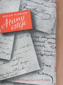 Rolla Margit - Arany estéje [antikvár]