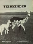 Max Derner - Tierkinder [antikvár]