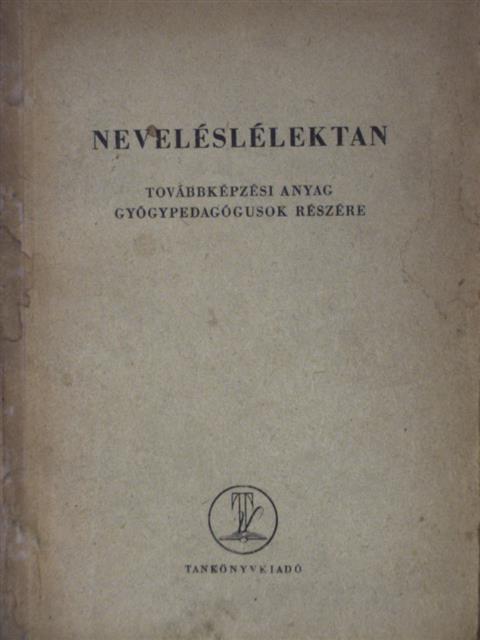 Radnai Béla - Neveléslélektan [antikvár]