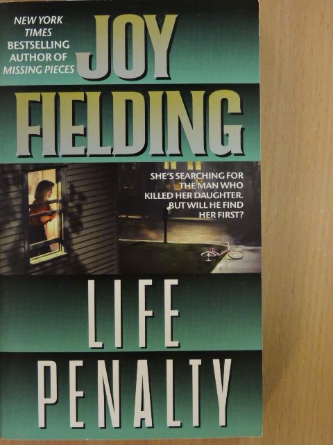 Joy Fielding - Life Penalty [antikvár]