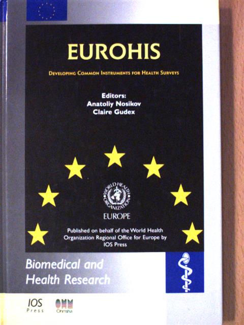 Howard Meltzer - EUROHIS: Developing Common Instruments for Health Surveys [antikvár]