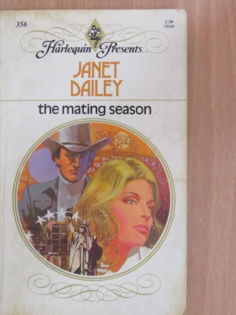 Janet Dailey - The Mating Season [antikvár]