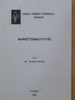 Dr. Taralik Krisztina - Marketingkutatás [antikvár]