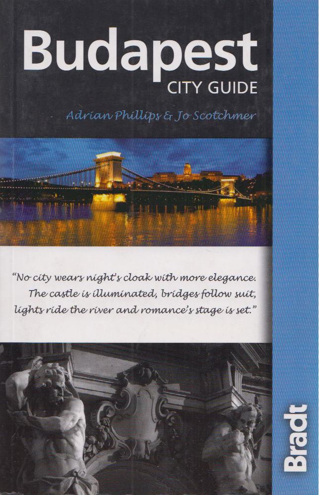 Adrian Phillips, Jo Scotchmer - Budapest City Guide [antikvár]