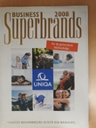 Ambrus Ildikó - Business Superbrands 2008 [antikvár]