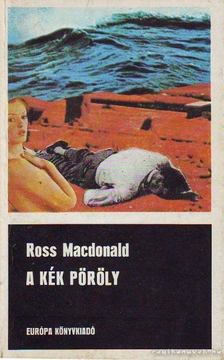 Ross MacDONALD - A kék pöröly [antikvár]