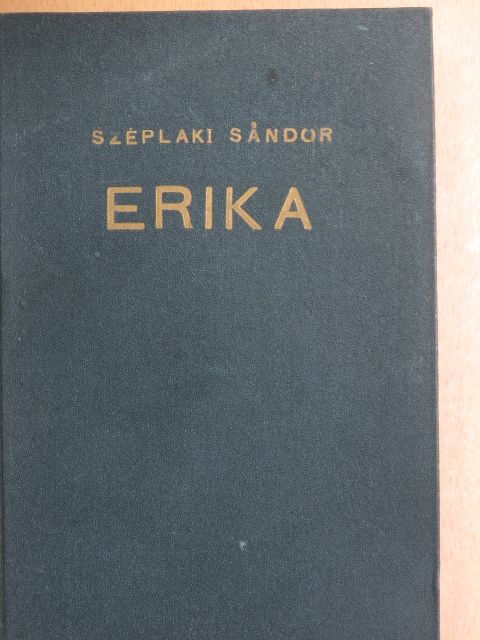 Széplaki Sándor - Erika [antikvár]