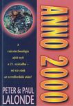 Lalonde, Peter, Lalonde, Paul - Anno 2000: Készen állsz? [antikvár]