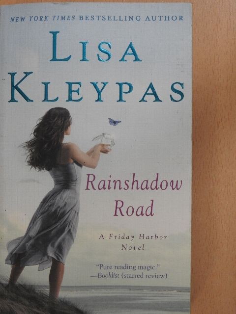 Lisa Kleypas - Rainshadow Road [antikvár]