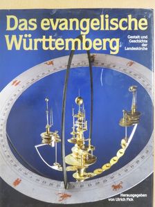 Helmut Claß - Das evangelische Württemberg [antikvár]