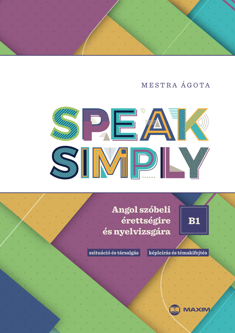 Mestra Ágota - Speak Simply B1!