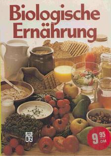 Michael Berger - Biologische Ernährung [antikvár]