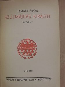 Tamási Áron - Szűzmáriás királyfi [antikvár]