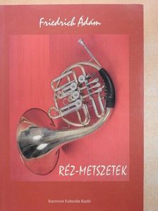 Friedrich Ádám - Réz-metszetek [antikvár]