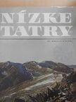 Miroslav Kukacka - Nízke Tatry [antikvár]