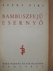 Peéry Piri - Bambuszfejű esernyő [antikvár]