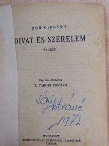 Bob Gibbson - Divat és szerelem [antikvár]