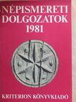 Balázs Lajos - Népismereti dolgozatok 1981 [antikvár]