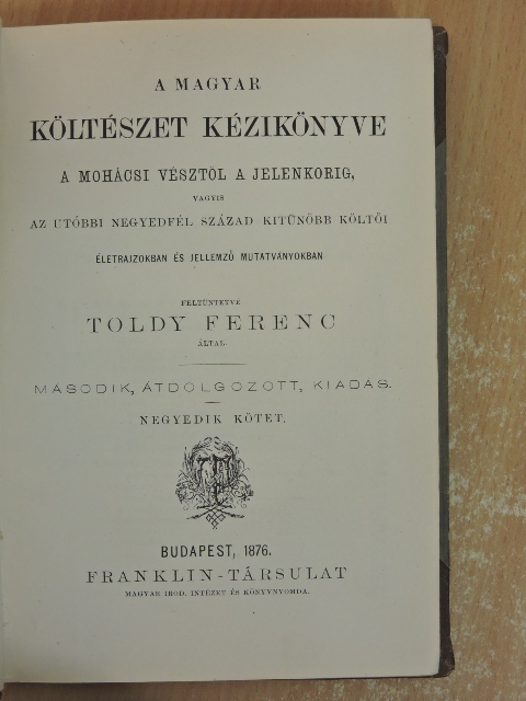 Toldy Ferenc - A magyar költészet kézikönyve IV. (töredék) [antikvár]