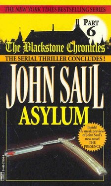 Saul, John - The Blackstone Chronicles 6. - Asylum [antikvár]