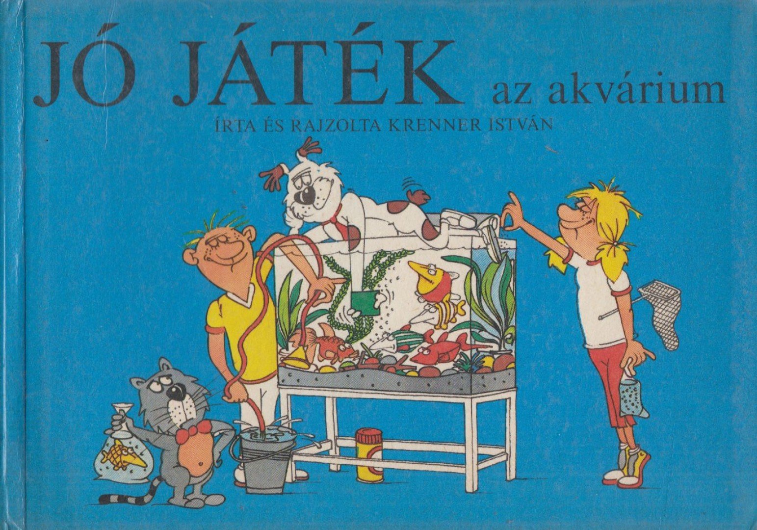 Krenner István - Jó játék az akvárium [antikvár]