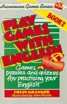 Granger, Colin - Play Games with English 2. [antikvár]