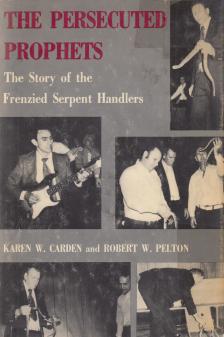Karen W. Carden, Robert W. Pelton - The Persecuted Prophets [antikvár]