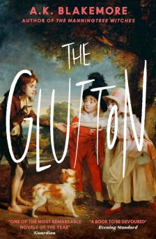 A. K. Blakemore - The Glutton