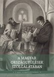 Pelyach István[szerk.] - A magyar országgyűlések szolgálatában