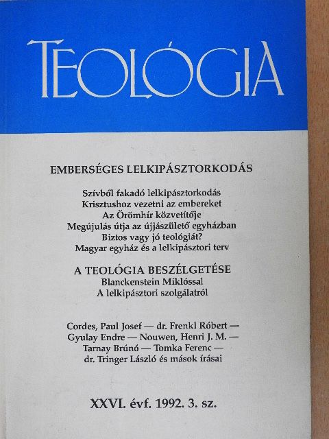 Christ György - Teológia 1992. augusztus [antikvár]