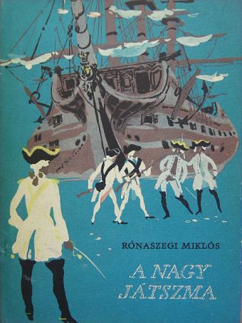Rónaszegi Miklós - A nagy játszma  [antikvár]