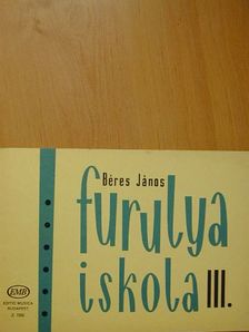 Béres János - Furulyaiskola III. [antikvár]