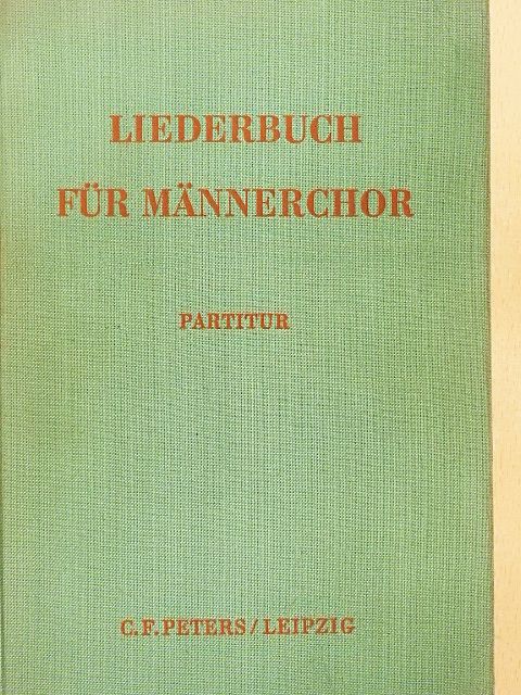 Armin Knab - Liederbuch für Männerchor [antikvár]