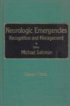 Michael Salcman - Neurologic Emergencies [antikvár]