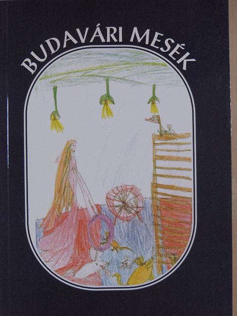 Bakó Mária - Budavári mesék [antikvár]