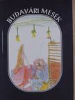 Bakó Mária - Budavári mesék [antikvár]