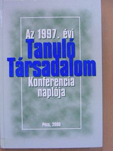 Gyimesi László - Az 1997. évi Tanuló Társadalom Konferencia naplója [antikvár]
