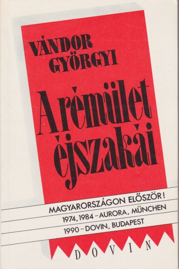 Vándor Györgyi - A rémület éjszakái [antikvár]