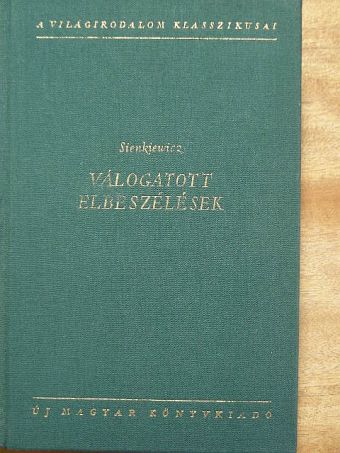 Henryk Sienkiewicz - Válogatott elbeszélések [antikvár]