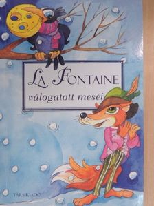 La Fontaine - La Fontaine válogatott meséi [antikvár]