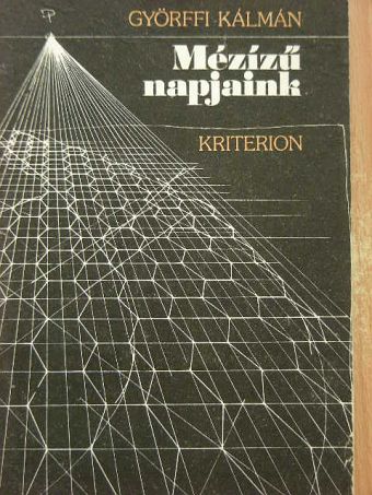 Györffi Kálmán - Mézízű napjaink [antikvár]