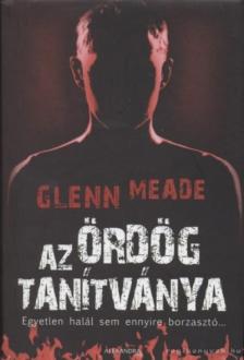 MEADE, GLENN - Az ördög tanítványa [antikvár]
