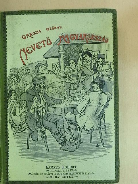 A nevető Magyarország I. (töredék) [antikvár]
