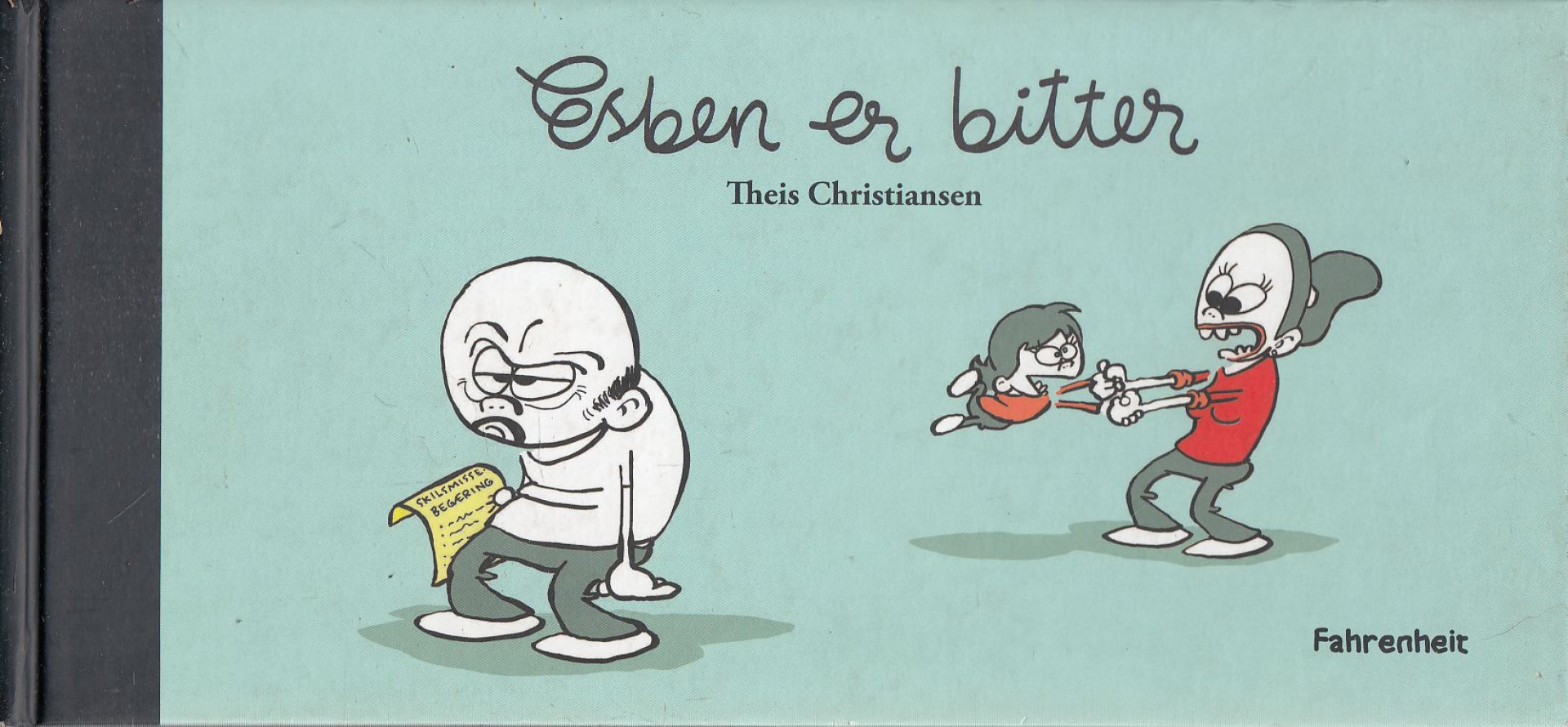 Theis Christiansen - Esben er bitter [antikvár]