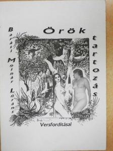 Baráti Molnár Lóránt - Örök tartozás [antikvár]