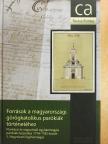 Források a magyarországi görögkatolikus parókiák történetéhez [antikvár]